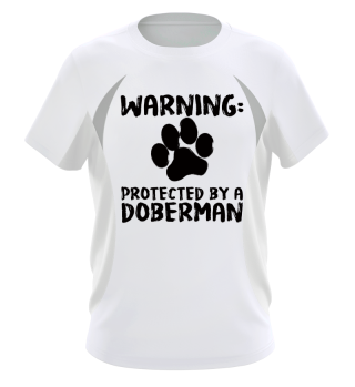 Warning - protected by a Dobermann - Hunderasse - Geschenk - Hundeleine - Wachhund