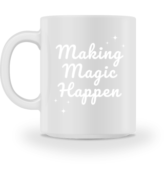 Making Magic Happen Stars T-Shirt