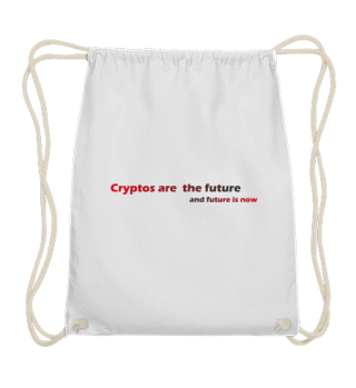 Cryptos are the future