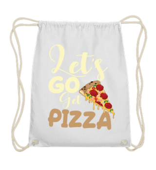 Let's Go Get Pizza funny