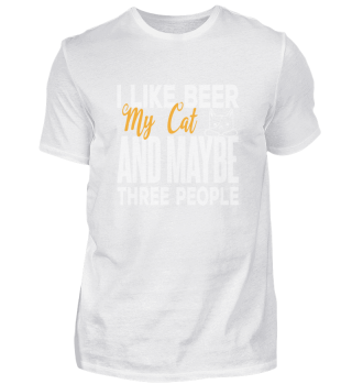 I Like Beer Cat And Maybe 3 People