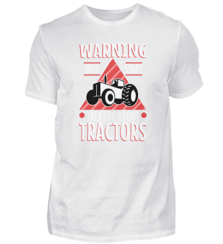 Warning may start talking about tractors