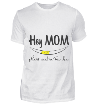 GIFT- HEY MOM