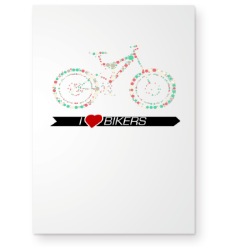 Fahrrad Bike Mountainbike I Love Bikers