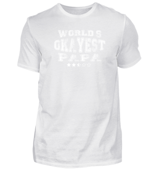 Okayest papa in the world - tshirts