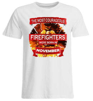 courageous firefighters bron NOVEMBER