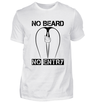 Beard - No Beard No Entry