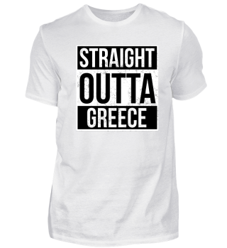 Straight Outta Greece Gift
