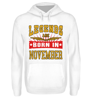 Legends are born in November birthday gift