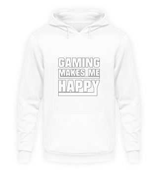 Gaming makes me Happy