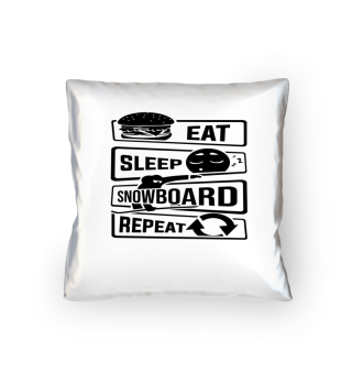 Eat Sleep Snowboard Repeat - Winter Snow