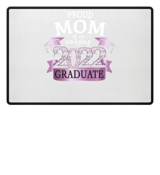 Proud Mom Of An Amazing Senior of 2022 Classy Stunning Purple Diamond Themed Apparel