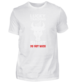 Lucky trading shirt do not wash