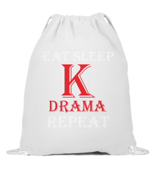 Eat Sleep K-Drama Repeat Funny Korean Dr