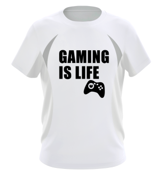 Gaming is LIFE