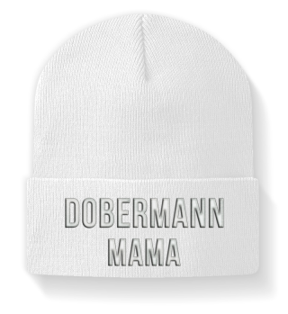 Dobermann Mama Beanie Mütze