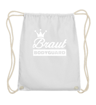Braut Bodyguard
