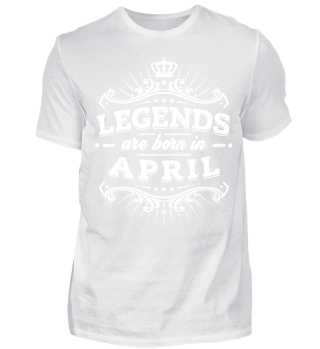 Geburtstag: Legends Are Born In April