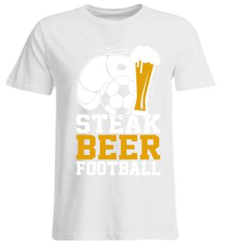 Steak Beer Football Steak Beer Football