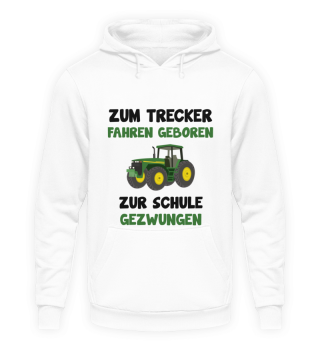 Trecker lustige Sprüche Traktor Landwirt