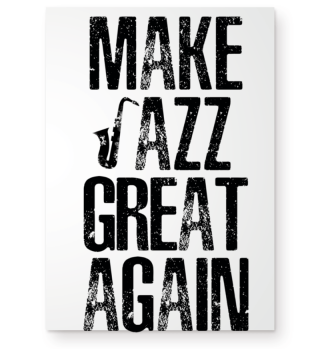 Make Jazz great again