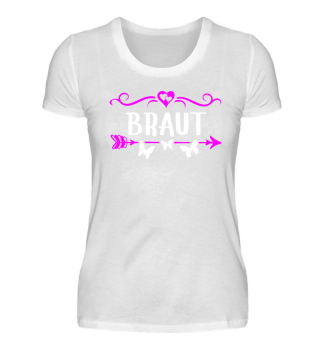 Braut T-Shirt JGA Party Geschenk