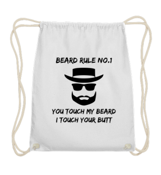 Beard rule - Touch my beard