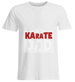 I'm a karate dad T-Shirt Design für Ka