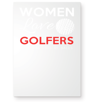 Women love golfers they has lots of 