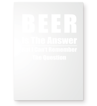 Beer ist the answer