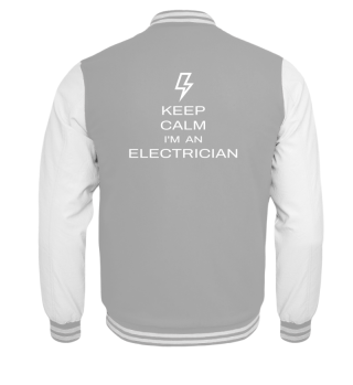 Keep Calm I'm An Electrician Slogan Sayi