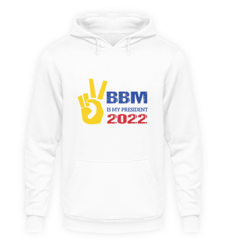 BBM 2022 Philippines Is My President