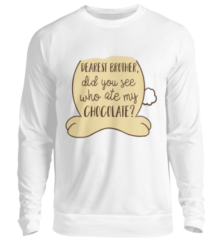 Easter Brother Who Ate My Chocolate Funny Cute Quote Bunny