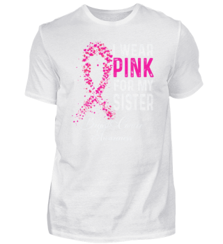 Pink My Sister Breast Cancer