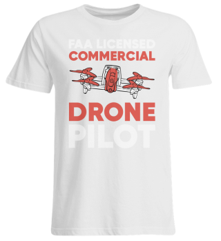 Drones FAA Licensed Commercial Drone Pilot print