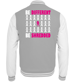 Be different | Fitness Gym Shred Squats
