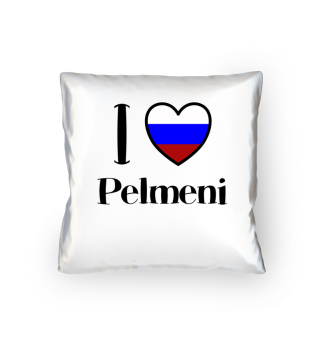 I Love Pelmeni - Russian Food Funny Gift