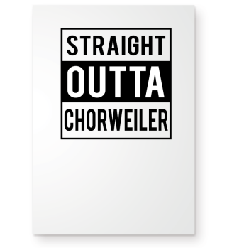 Straight Outta Chorweiler T-Shirt