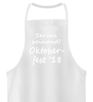 Servus beinand! Oktoberfest 2018