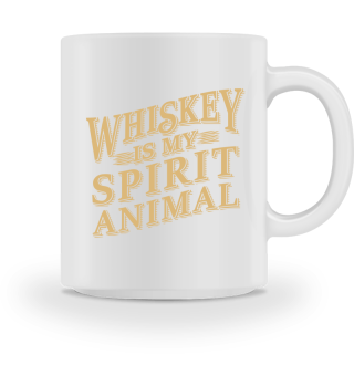 Drinking Whiskey is my Spirit Animal