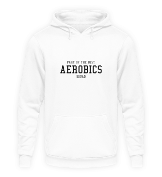 Aerobics - Part of the best squad