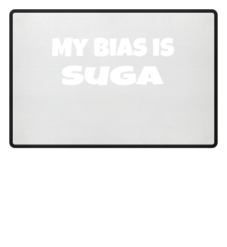 my bias is Suga