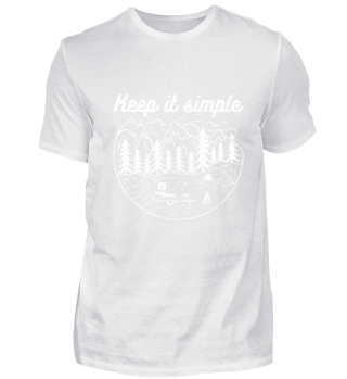 Keep It Simple Camping Shirt
