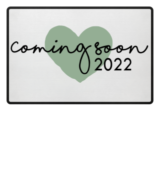 coming soon 2022 - pregnancy reveal