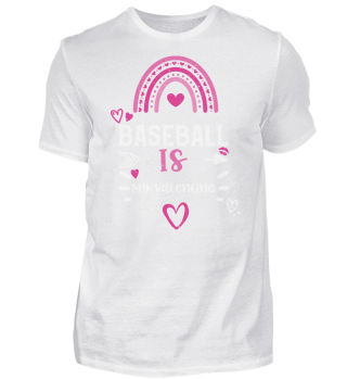 Baseball Is My Valentine