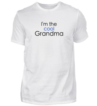 I am the cool grandma !