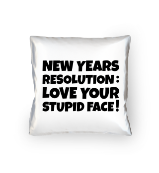 New Yeary Resolution: Love Your Face!