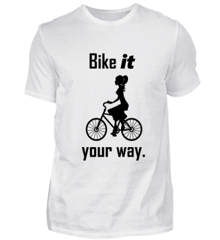 Fahrrad Biking Bike it your way.