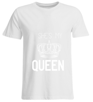 GIFT- SHE IS MY QUEEN LOVE WHITE