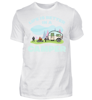 Life Is Better In A Camper
